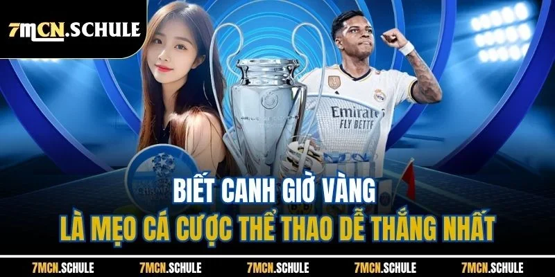 Mẹo Cá Cược Thể Thao Dễ Thắng Nhất - Top Bí Quyết Hiệu Quả 2 Biết canh giờ vàng là mẹo cá cược thể thao dễ thắng nhất