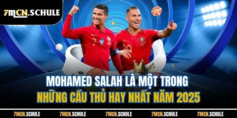Cầu Thủ Hay Nhất Năm 2025| Top 5 Cái Tên Xuất Sắc Hàng Đầu 3 Mohamed Salah là một trong những cầu thủ hay nhất năm 2025