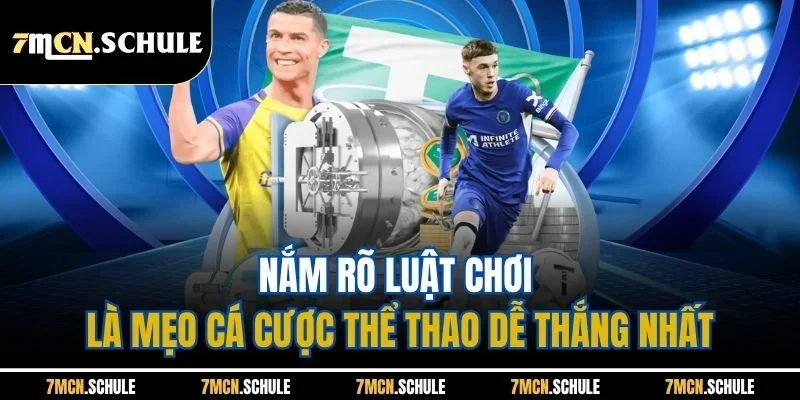 Mẹo Cá Cược Thể Thao Dễ Thắng Nhất - Top Bí Quyết Hiệu Quả 3 Nắm rõ luật chơi là mẹo cá cược thể thao dễ thắng nhất