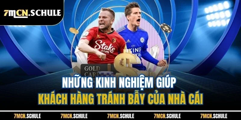 Bí Quyết Soi Kèo Nhà Cái Lừa | Cách Nhận Diện Chuẩn Xác 4 Những kinh nghiệm giúp khách hàng tránh bẫy của nhà cái